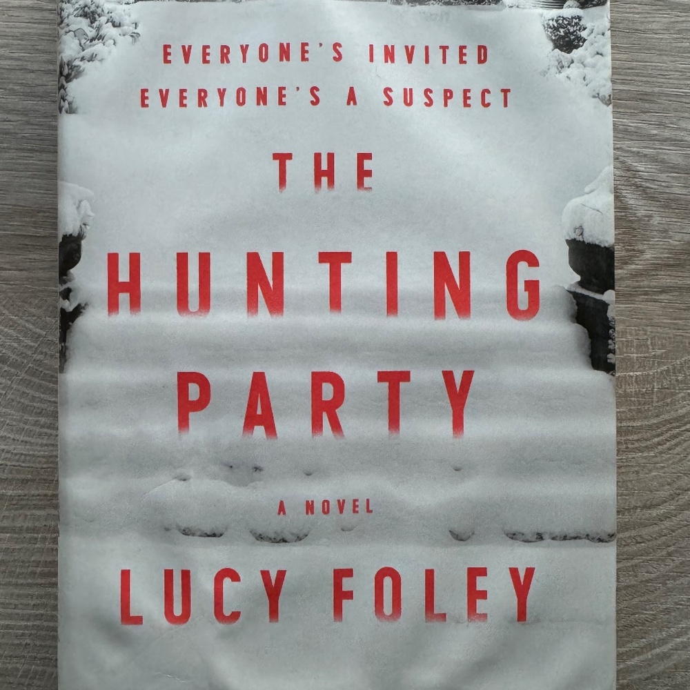 The Hunting Party by Lucy Foley Hardcover
